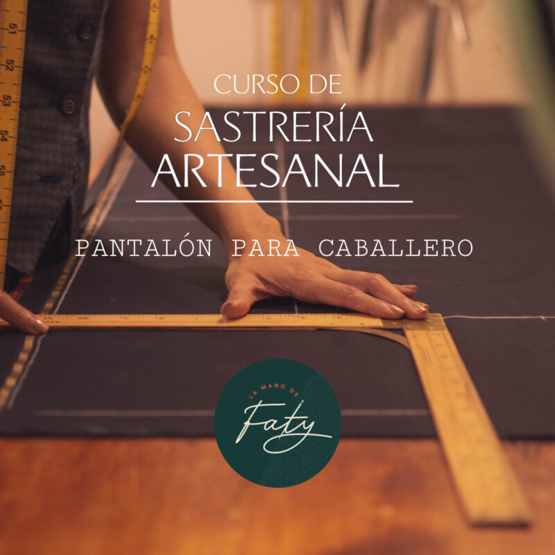 Curso de Sastreria Artesanal