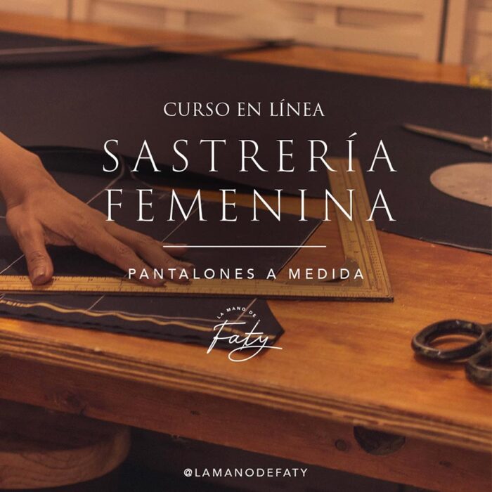 Curso de Sastreria Artesanal